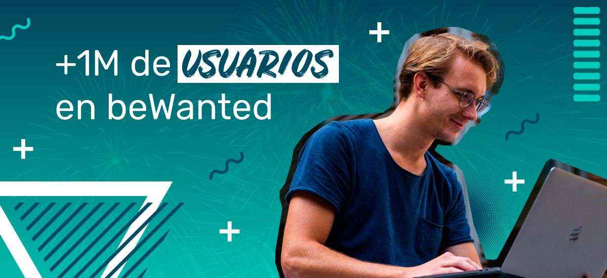 beWanted supera el millón de usuarios