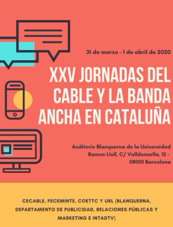 El HbbTV y la necesidad de caudal, ejes centrales de las XXV Jornadas del Cable y la Banda Ancha