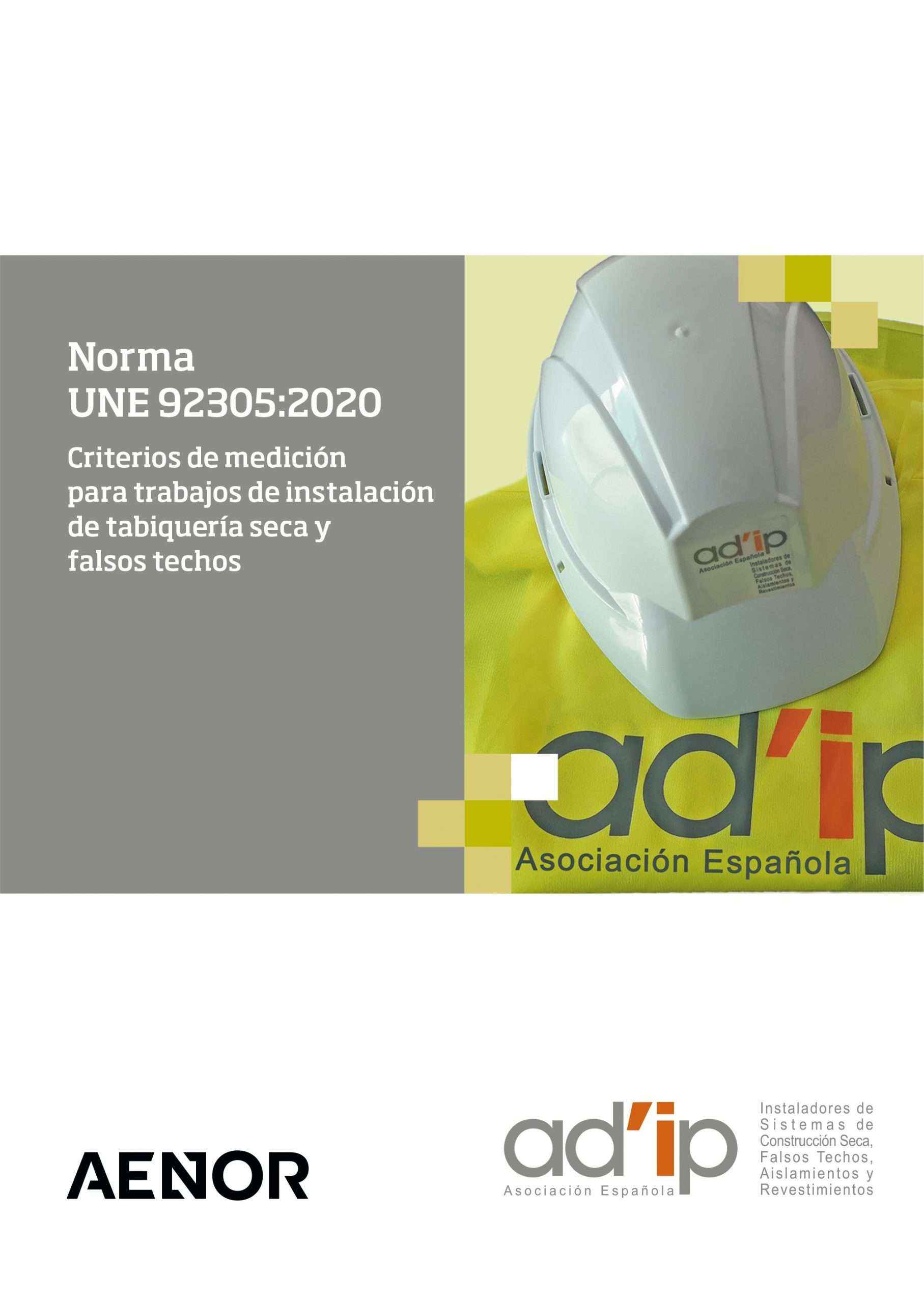 NORMA UNE 92305:2020, AD’IP aporta una herramienta esencial para el Instalador
