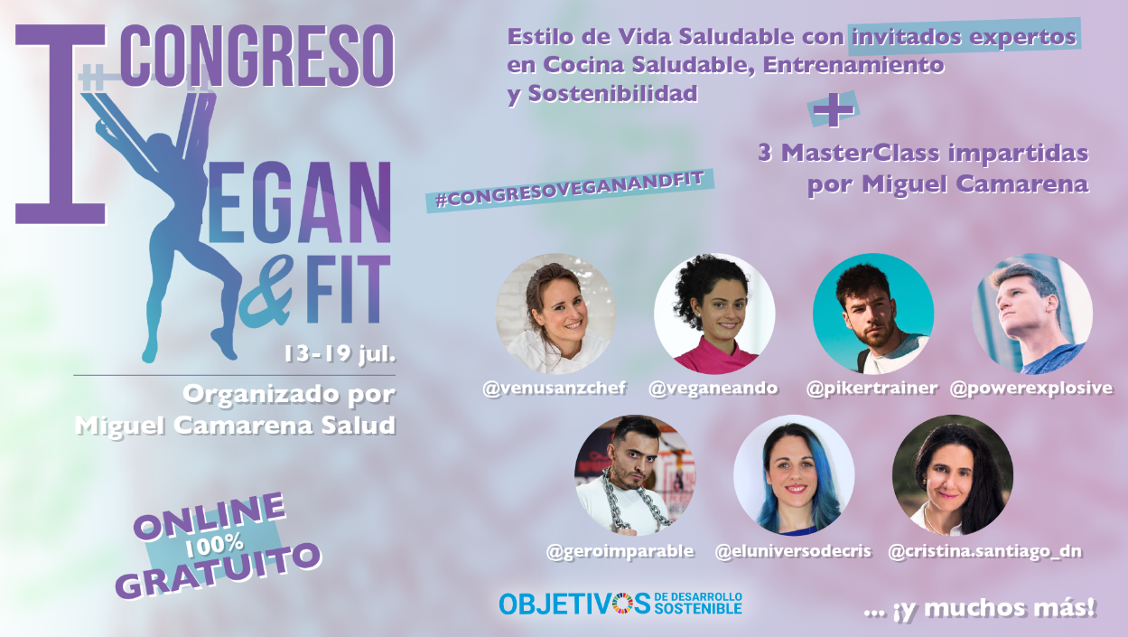 Arranca el I Congreso "VEGAN AND FIT", una propuesta disruptiva que va más allá del Veganismo