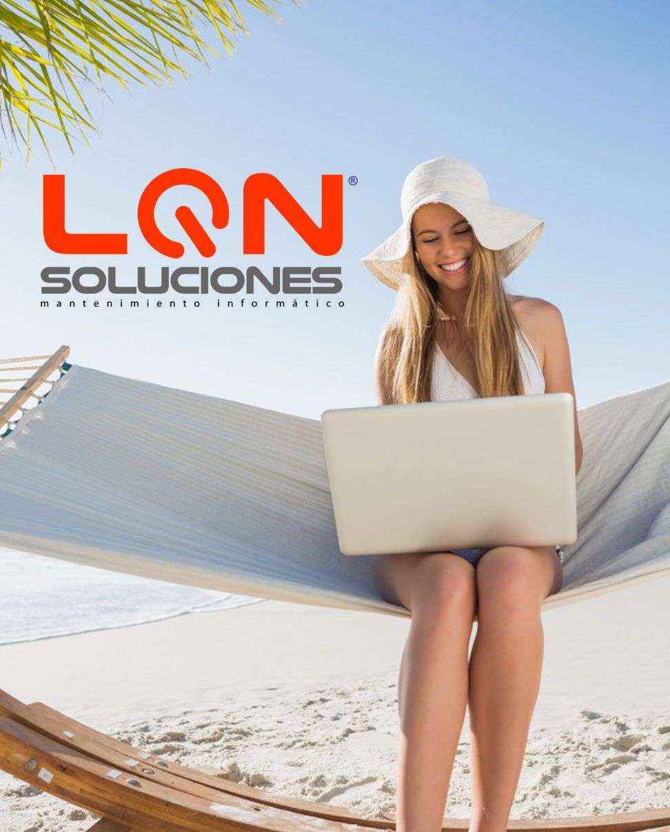 LQN Mantenimiento Informático: Ideas y consejos de mantenimiento del ordenador portátil este verano