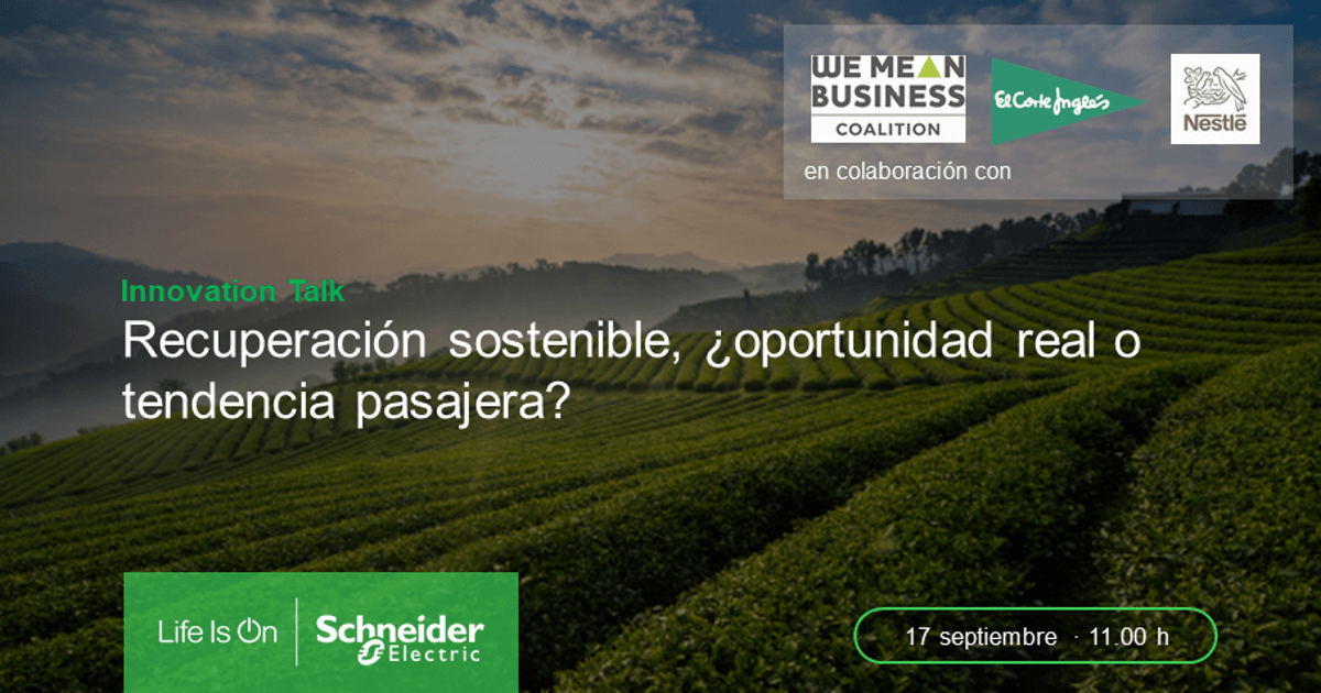 La recuperación sostenible del Retail, la Alimentación y las bebidas: Innovation Talk de Schneider Electric
