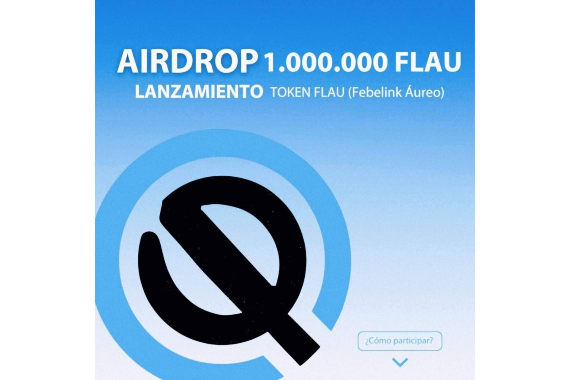 El buscador Febelink lanza su Airdrop en la oferta de lanzamiento de su token FLAU
