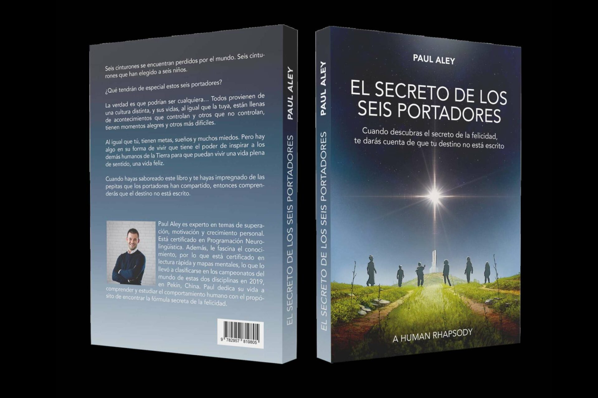 El Secreto de los Seis Portadores de Paul Aley. Libro de autoayuda a través de una historia