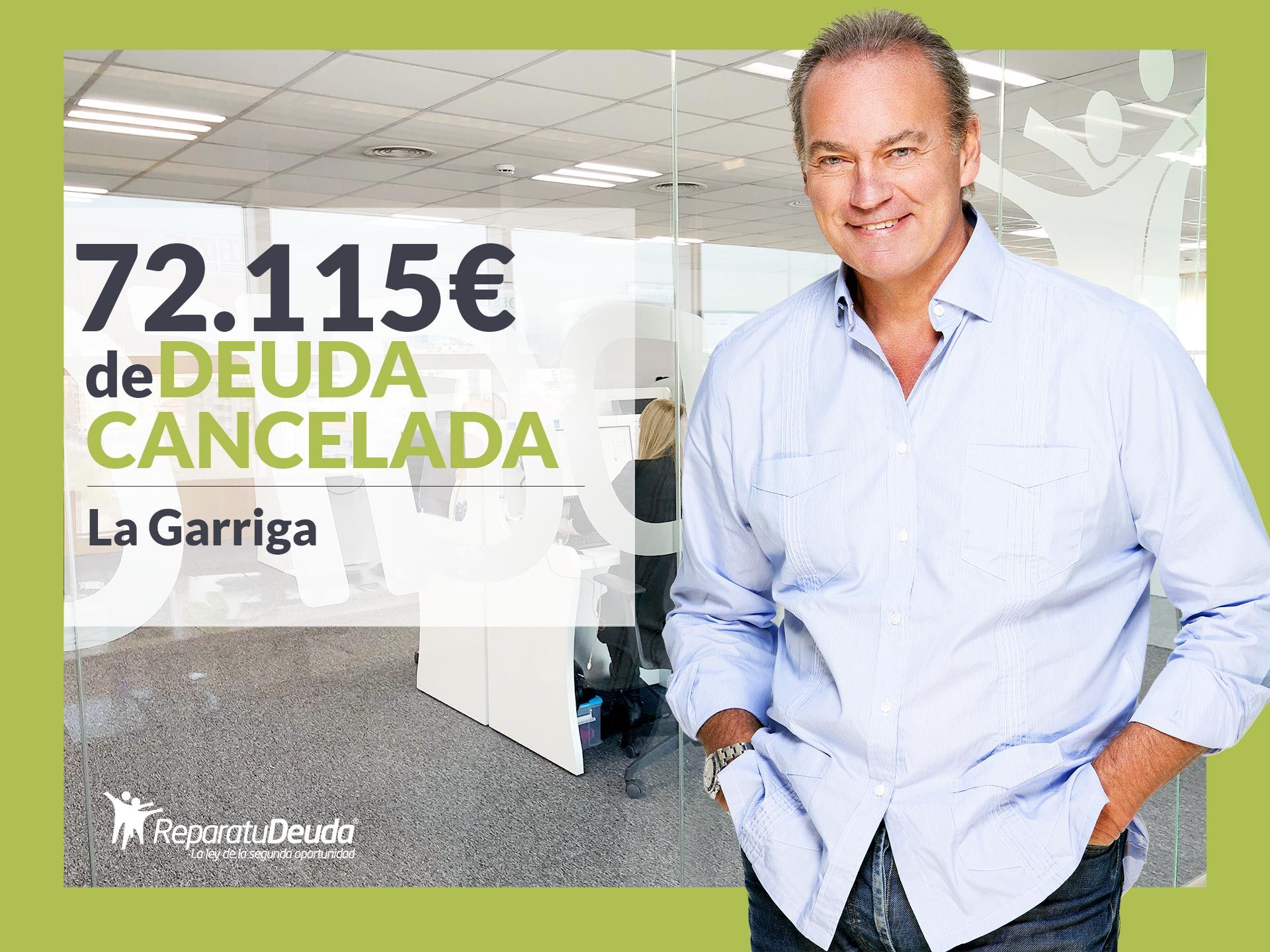 Repara tu Deuda Abogados cancela 72.115€ en La Garriga (Barcelona) con la Ley de Segunda Oportunidad