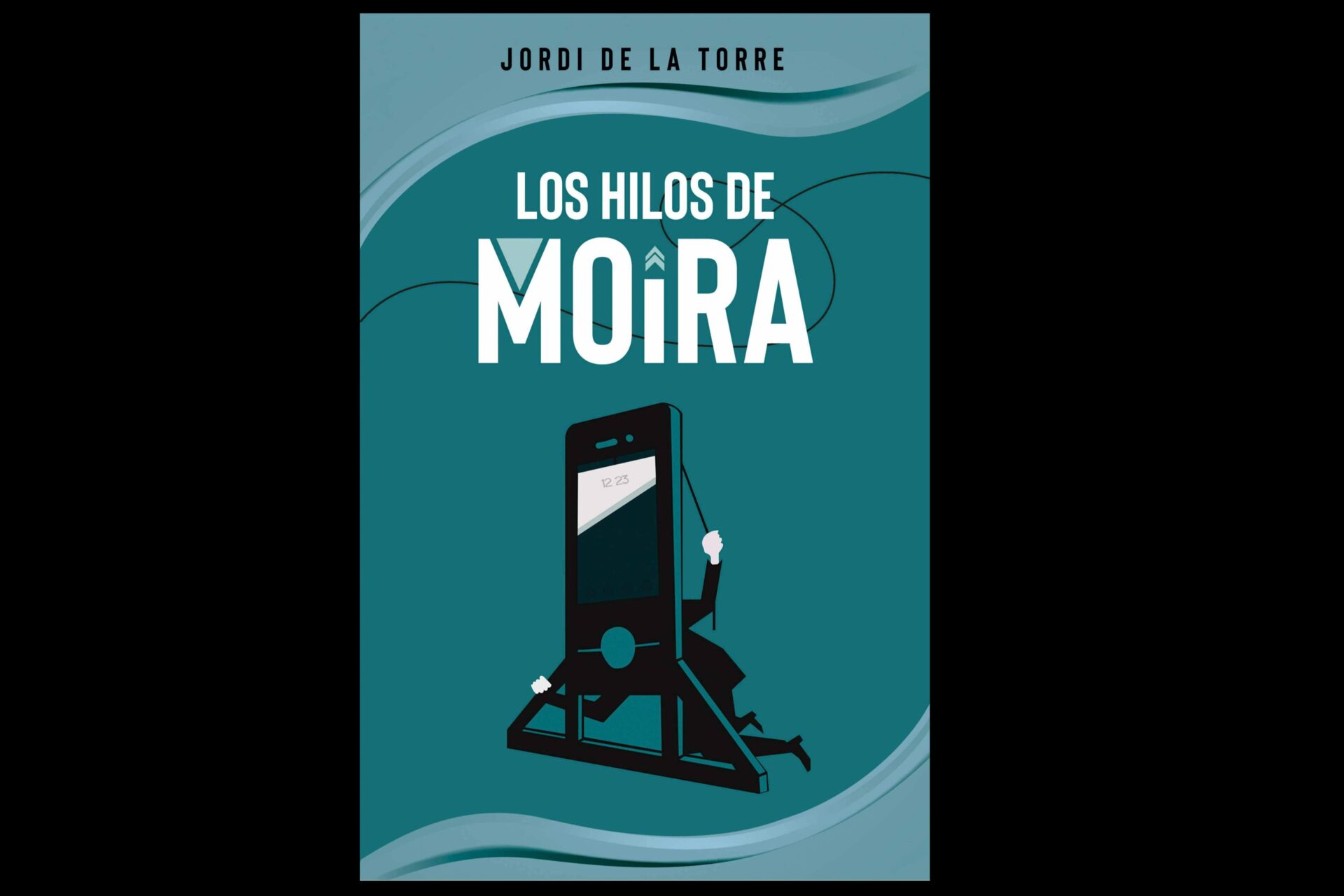 Libros y Literatura edita 'Los hilos de Moira', de Jordi de la Torre