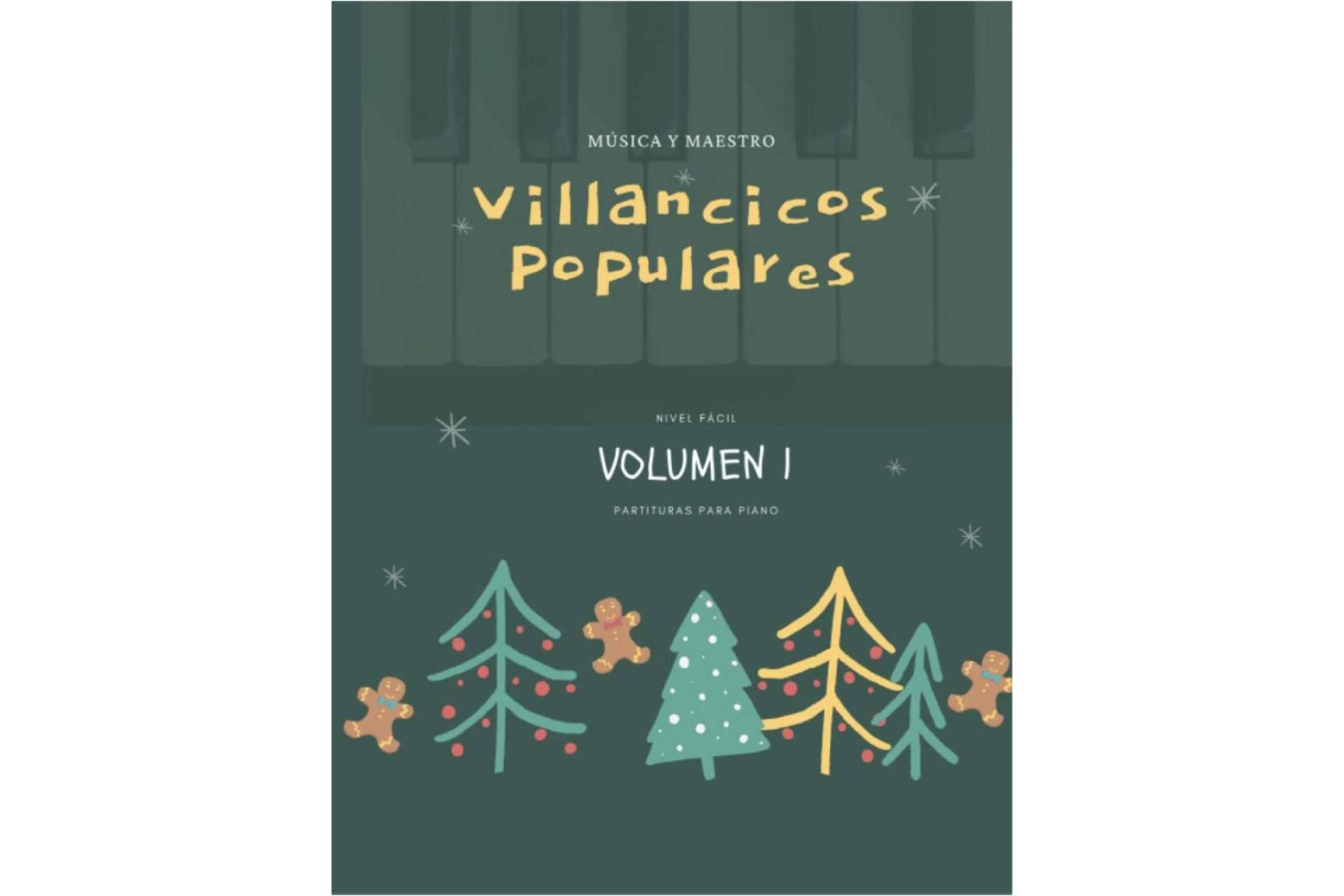 Villancicos Populares y sus villancicos para piano