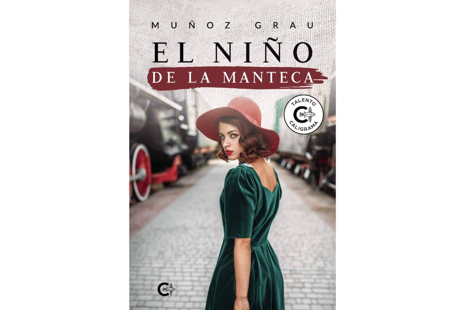 'El niño de la manteca', de la mano de Muñoz Grau, es el grito de rebeldía femenino de un thriller incontestable
