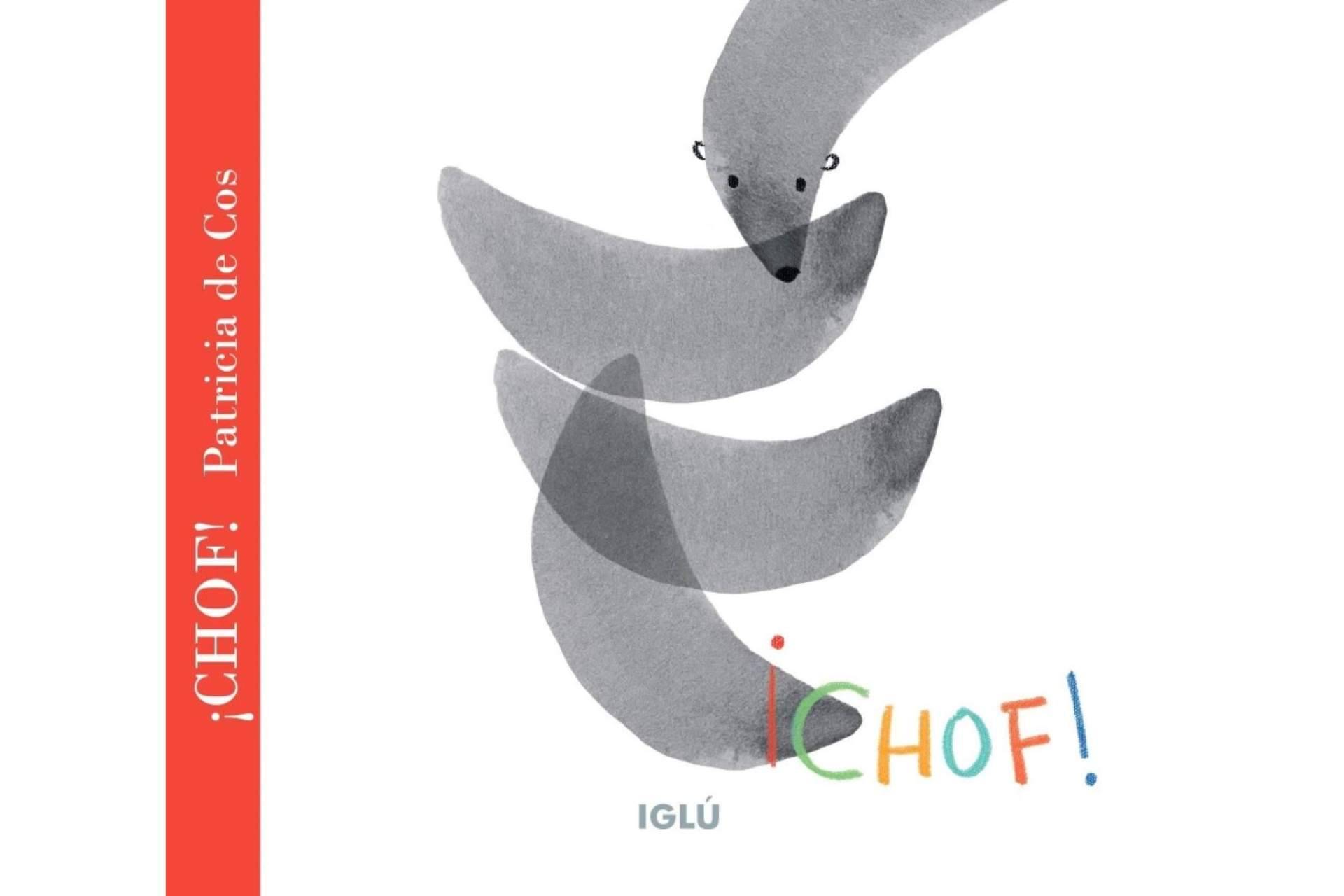 ¡Chof!, de Patricia de Cos, reconocido por la OEPLI por su aporte a la creatividad en la literatura infantil