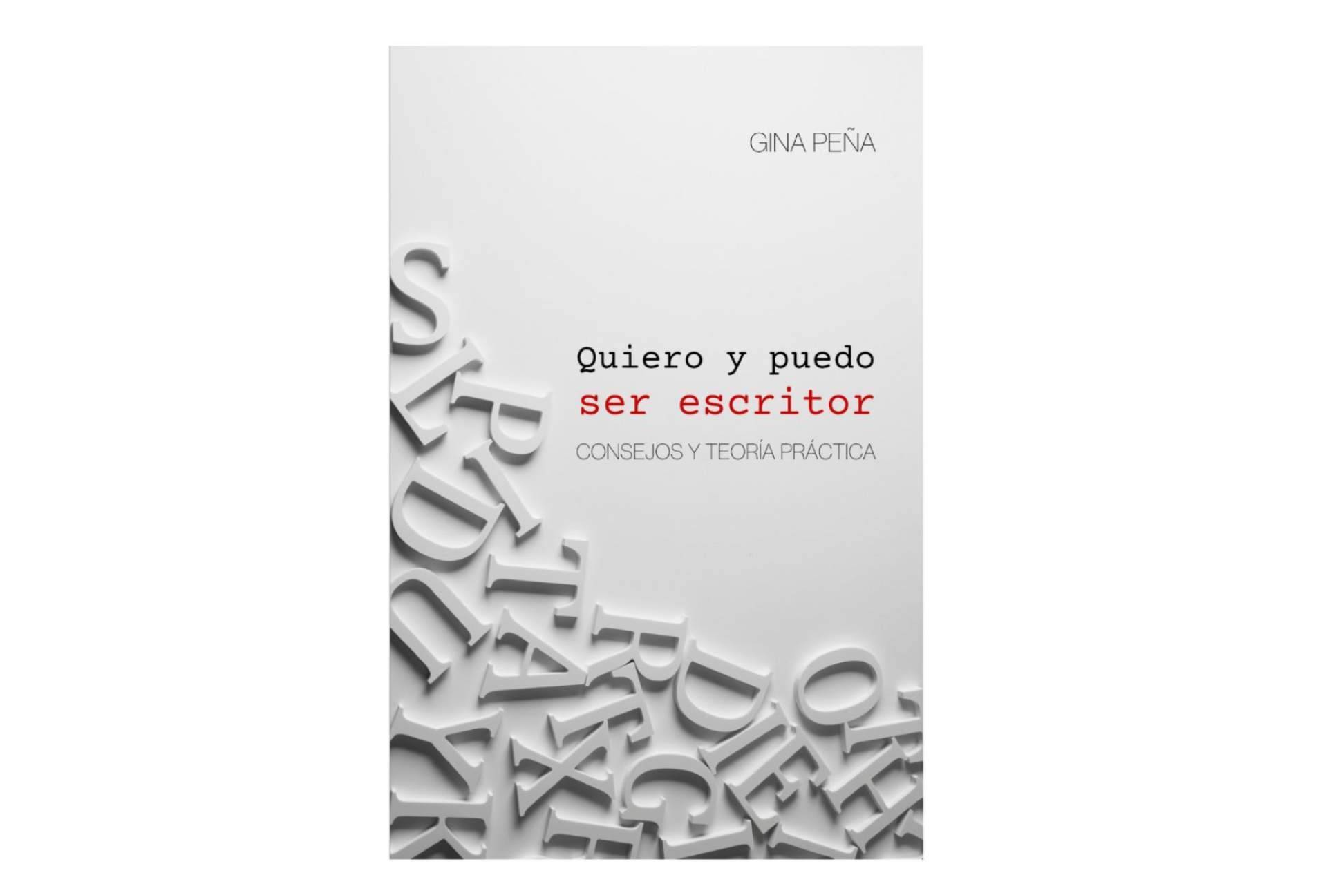 ¿Alquien quiere ser escritor y no sabe cómo? El libro 'Quiero y puedo ser escritor' dice cómo lograrlo