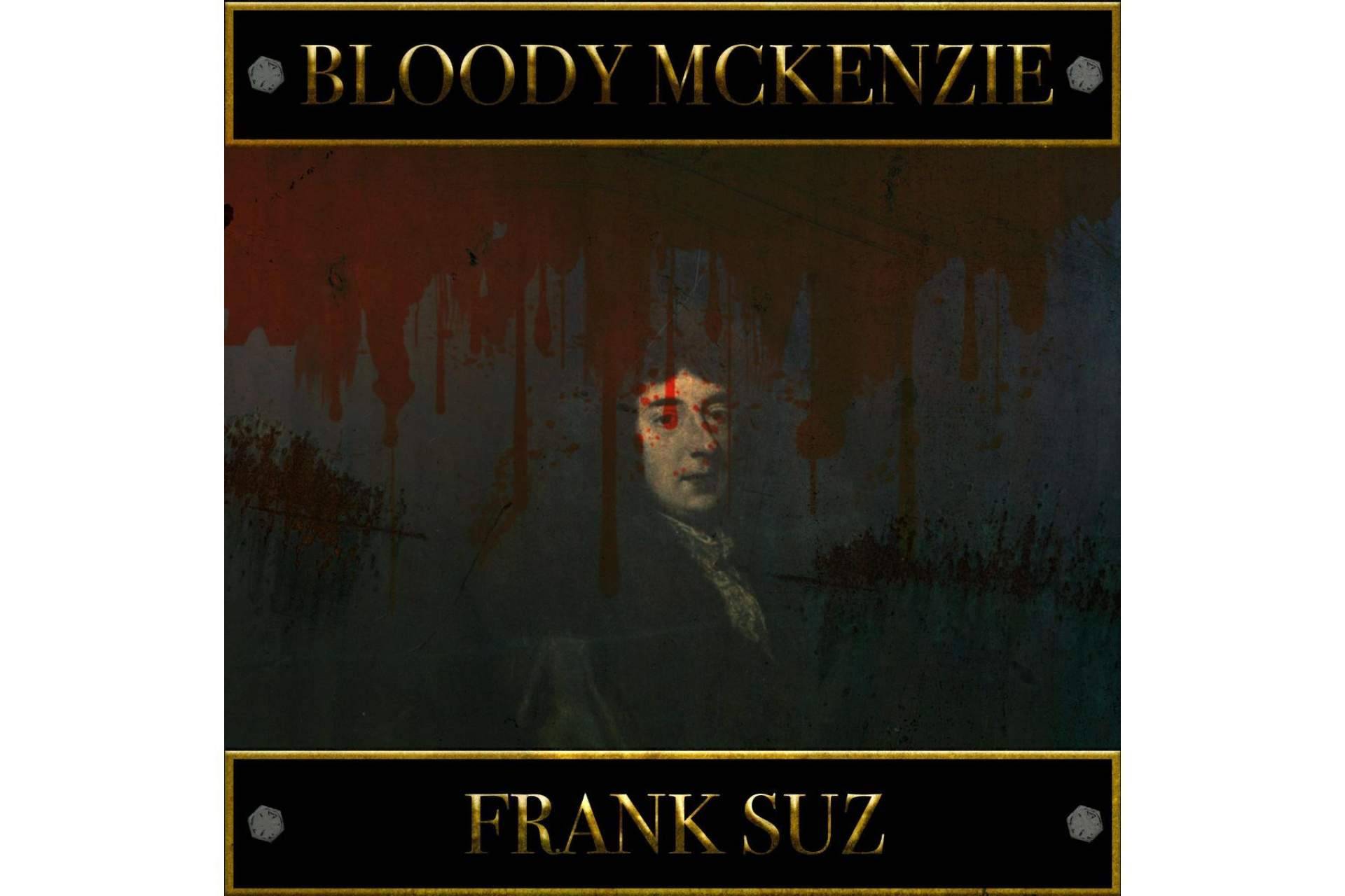 'Bloody Mckenzie', el tercer adelanto del nuevo disco de Frank Suz