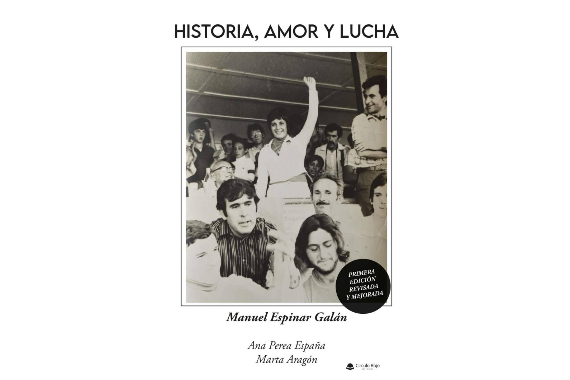 Los lectores pueden encontrar parte de la historia de España en el libro 'Historia, amor y lucha' de Manuel Espinar Galán