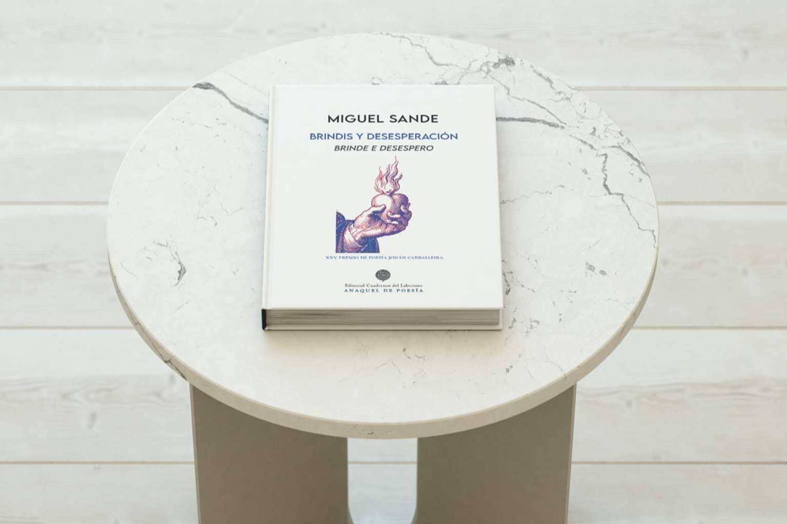 Llega a las librerías de toda España 'Brindis y desesperación', del poeta gallego Miguel Sande