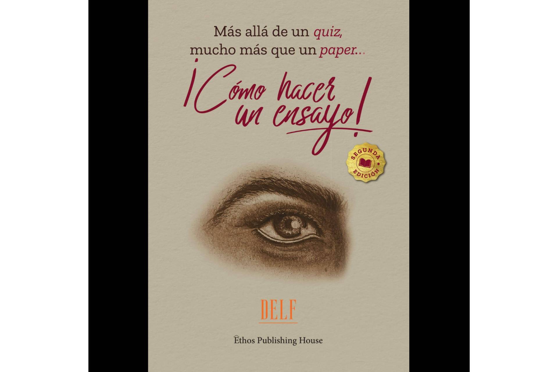 Libro sobre 'cómo hacer un ensayo'; una guía práctica y lógica para pensar por uno mismo