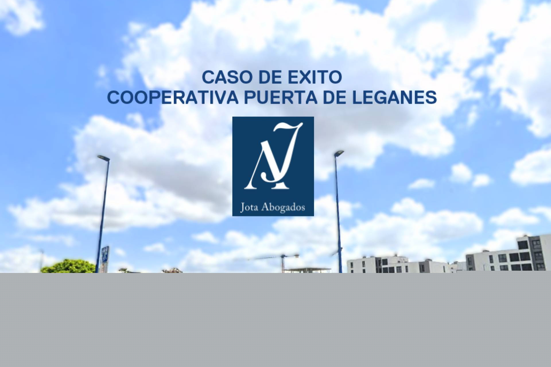 La Cooperativa Puerta de Leganés reabre el debate sobre la protección de los anticipos en cooperativas de vivienda