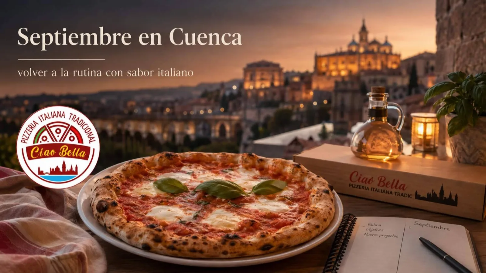 Septiembre en Cuenca; volver a la rutina con sabor italiano en Pizzería Ciao Bella